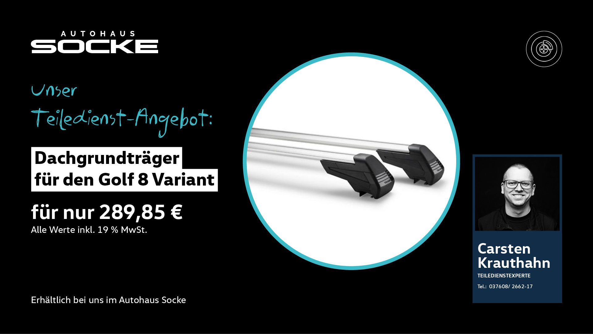 Teiledienstangebot Dachgrundträger für den VW Golf 8 Variant