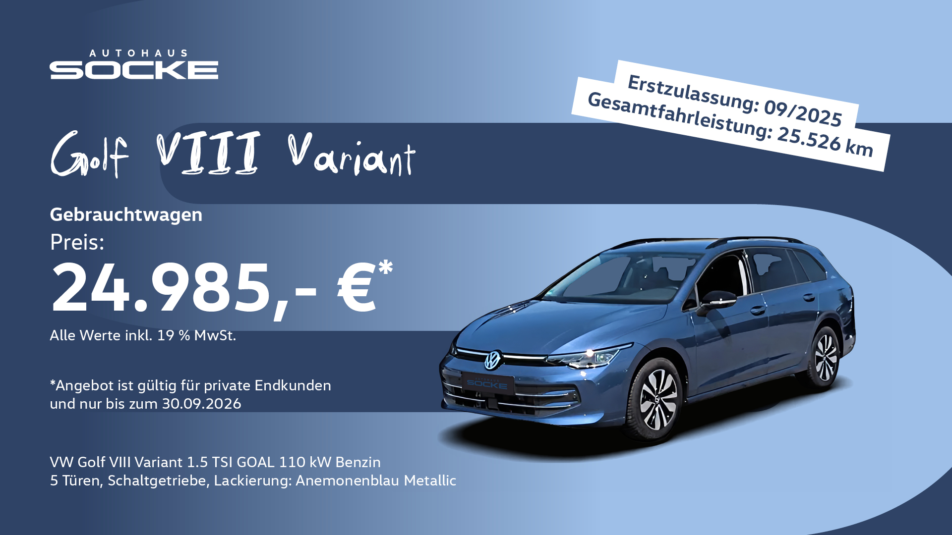 Gebrauchtwagenangebot eines blauen VW Golf VIII Variante für nur 24.985,- €